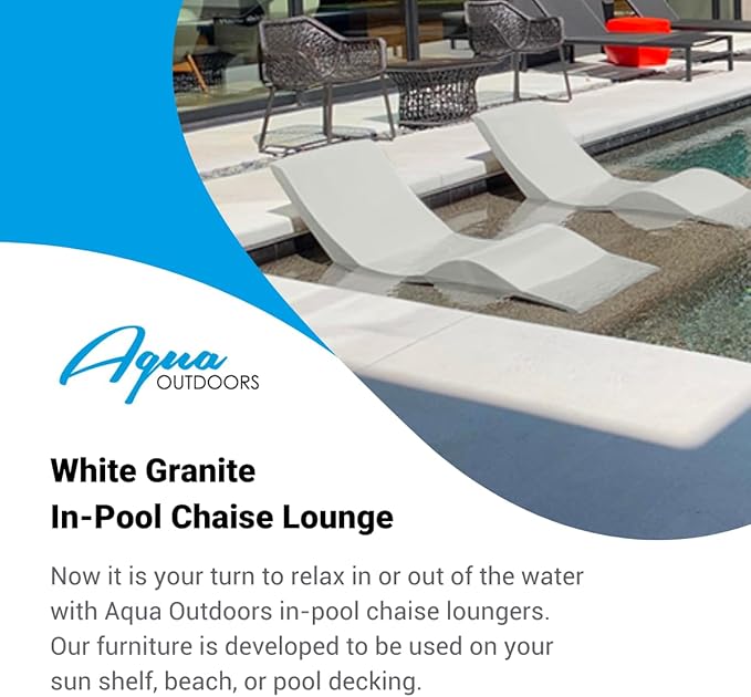 Aqua Outdoors - in-Pool Chaise Lounger - Inside Pool & Sun Shelf Lounge Chair - Designed for Water Depths Up to 9” - Compatible with All Types - Poolside & Sun Deck Tanning - White Granite