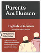 Parents Are Human, Relationship Cards, Get to Know Each Other Better, Parents, Adults, Families, & Teens Relationship Building, Light & Deep Questions, 70 Questions & Activity Cards, English + German