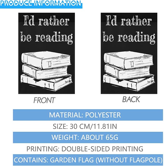 I’d Rather Be in a Book Garden Flag 12x18 Double Sided Funny Decorative Flag for Outside