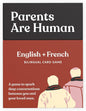 Parents Are Human, Relationship Cards, Get to Know Each Other Better, Parents, Adults, Families, & Teens Relationship Building, Light & Deep Questions, 70 Questions & Activity Cards, English + French