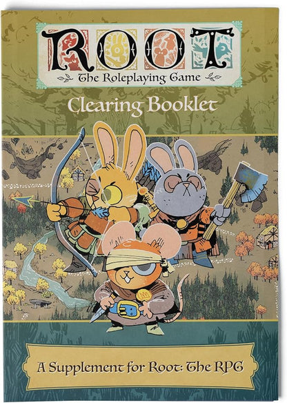 Magpie Games Root The Roleplaying Game: Clearing Booklet Expansion – Features 4 Additional Locations