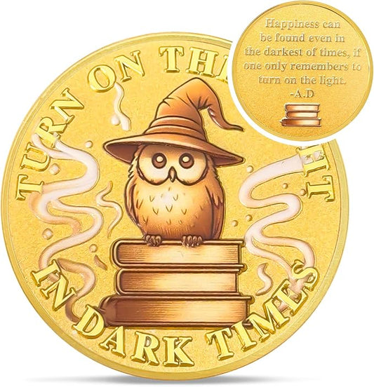 Gold Owl Inspiration Coin - Turn On The Light in Dark Times Challenge Coin - Faith and Strength Incentive Awards Medallion Pocket Token - Lucky Collectible Office Commemorative Gifts